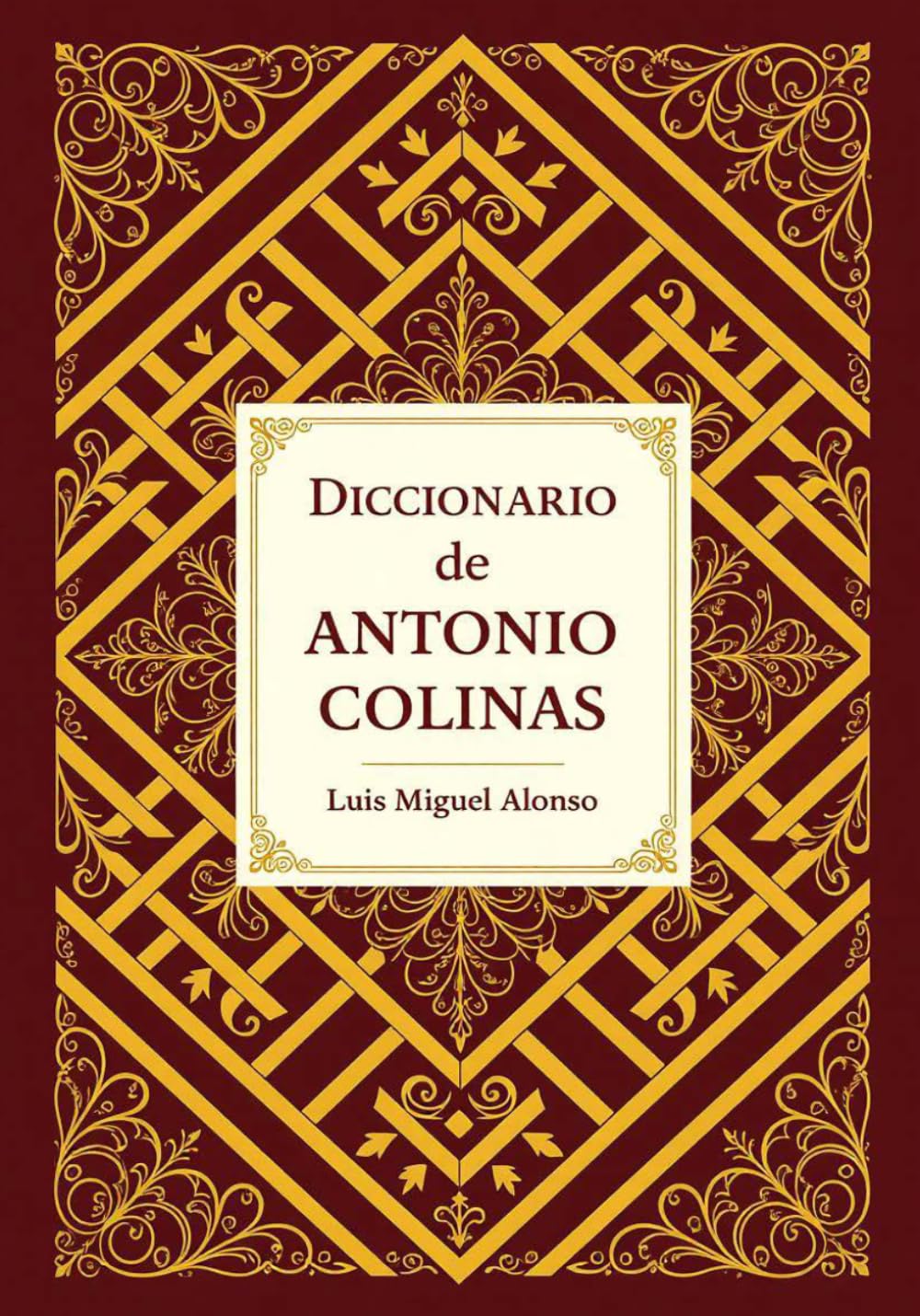 Diccionario de Antonio Colinas