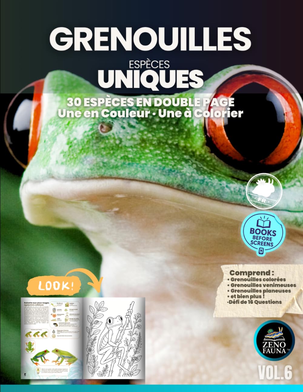 Grenouilles et autres espèces uniques — livre éducatif illustré: 30 espèces • une double page par animal : une en couleur, une à colorier • ... inclus • pour enfants et familles curieuses