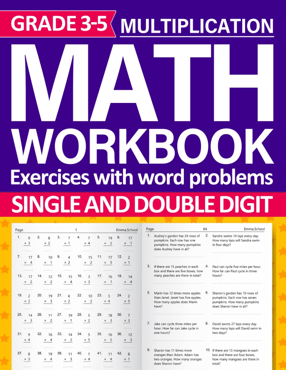 Single and Double Digit Multiplication Workbook For Grades 3-5 With Word Problems: Multiplication practice workbook For 3rd, 4th, and 5th Grades with ... Multiplication Worksheets For Kids Ages 8-11