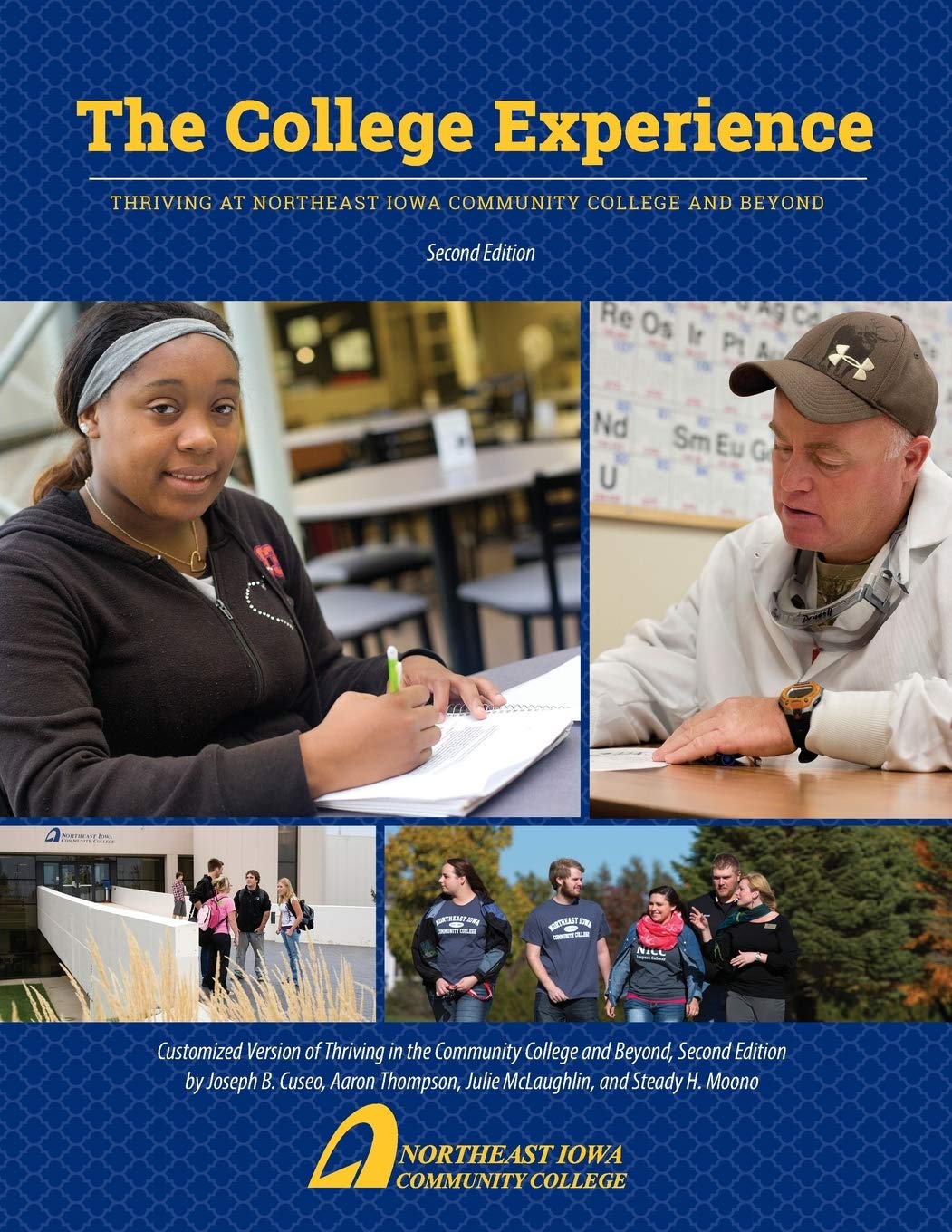 The College Experience: Thriving at Northeast Iowa Community College and Beyond