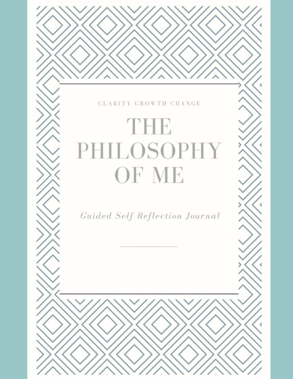 The Philosophy of Me: Guided Self Reflection Journal Paperback – Big Book