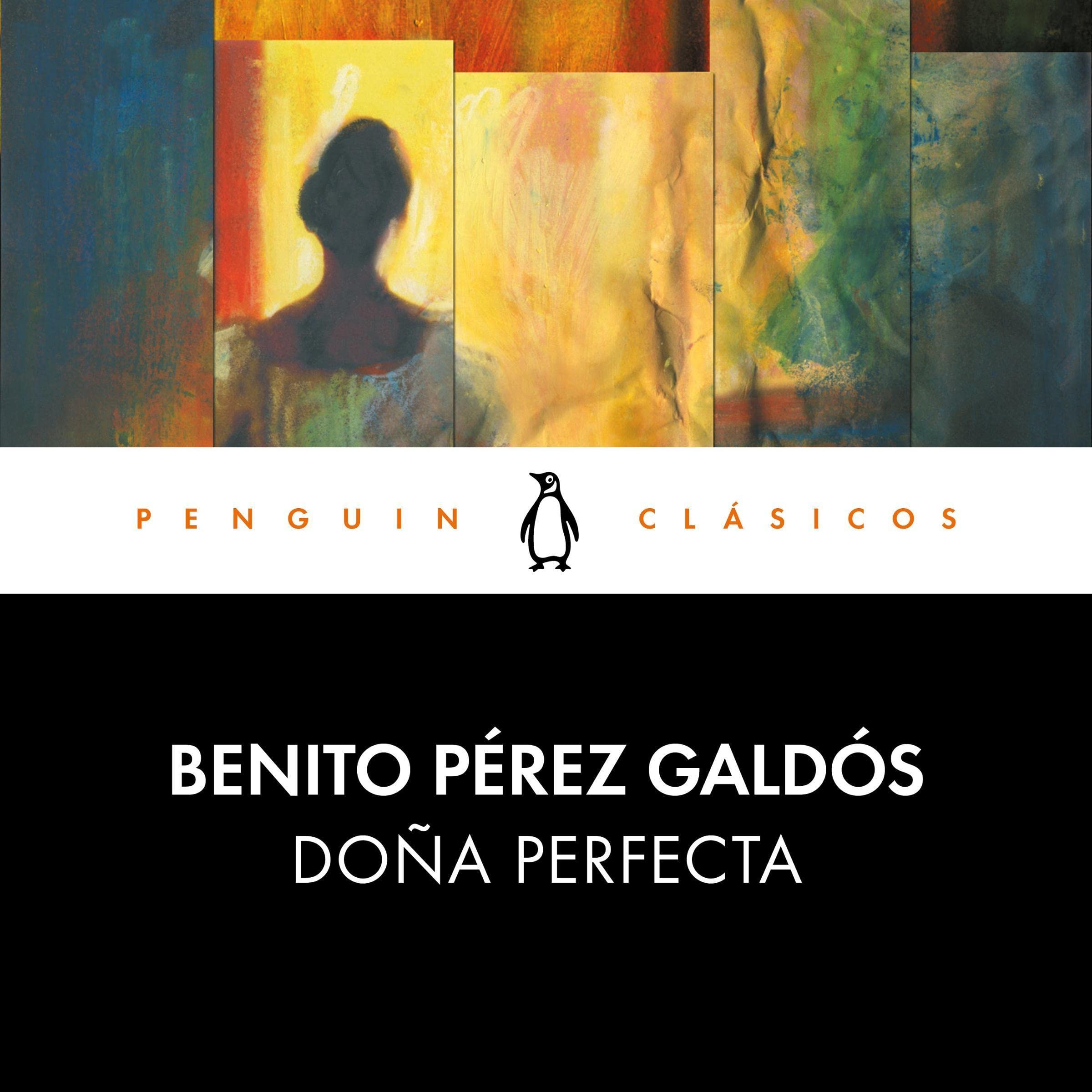 Doña Perfecta [Spanish Edition]