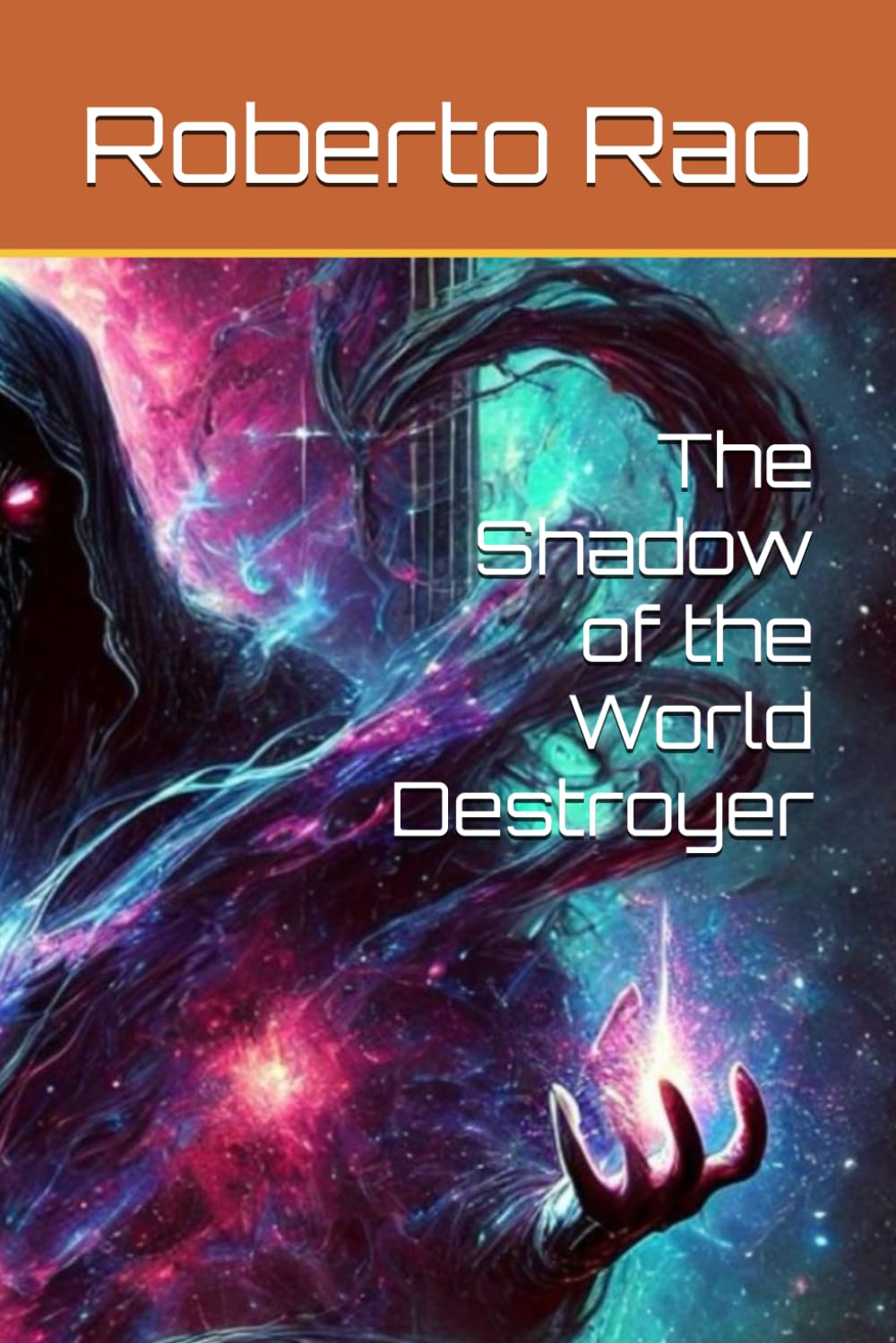 The Shadow of the World Destroyer