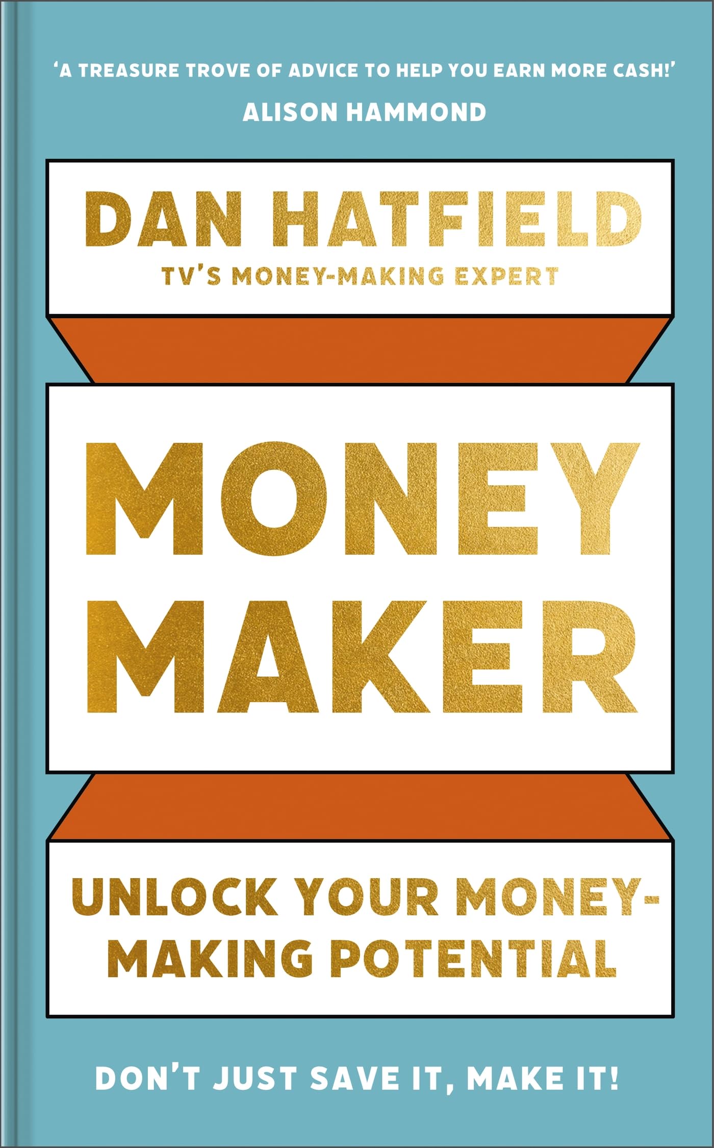 Money Maker: Unlock Your Money-Making Potential