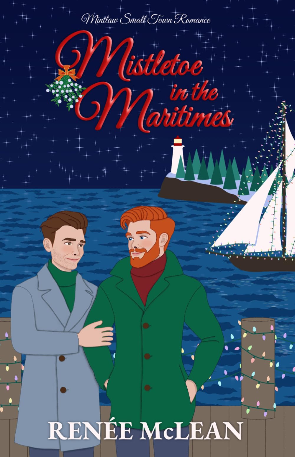 Mistletoe in the Maritimes (Mintlaw Small Town Romance)