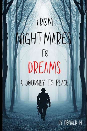 From Nightmares to Dreams: A Journey to Peace — book cover