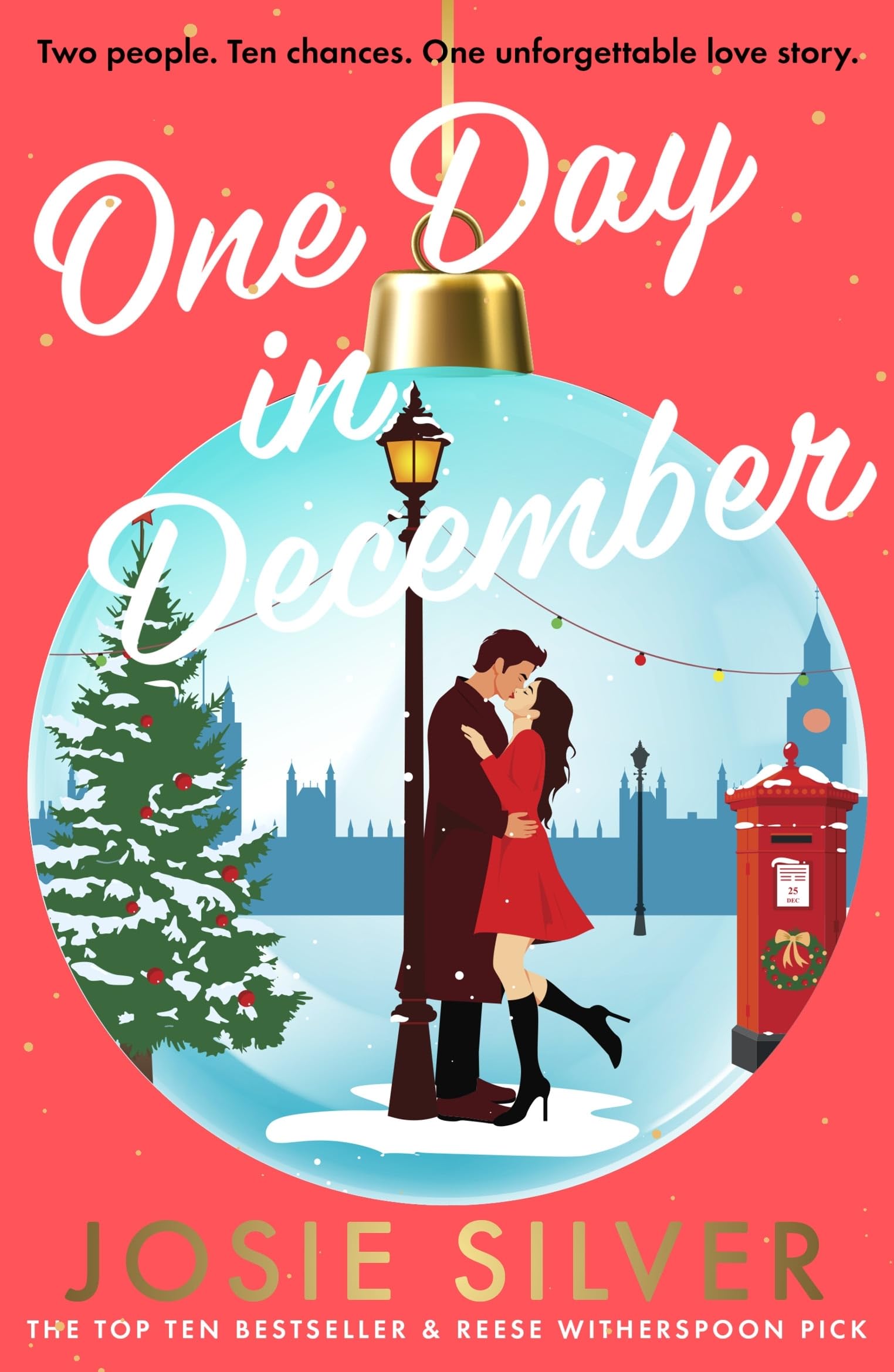 One Day in December: The uplifting, feel-good, Sunday Times bestselling Christmas romance you need this festive season