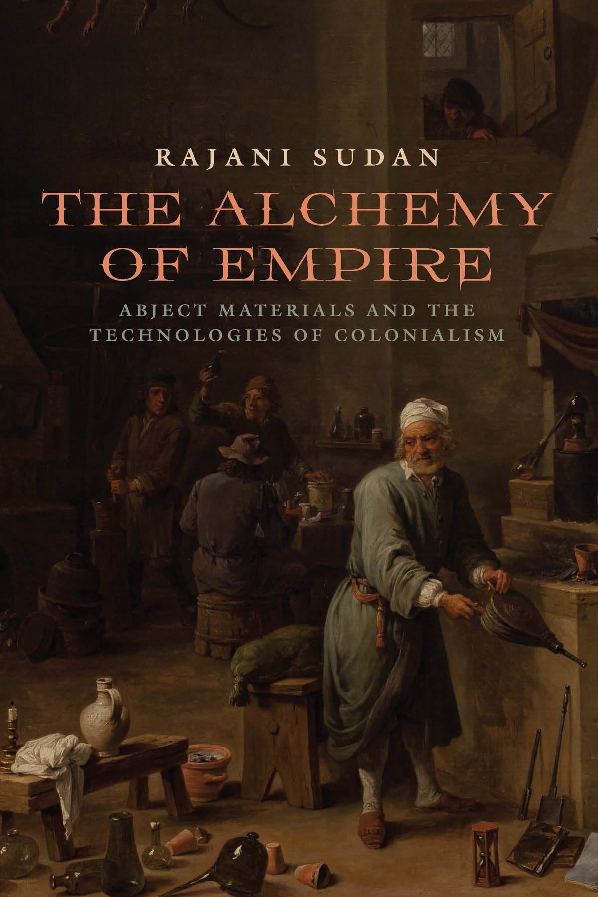 Buy The Alchemy of Empire: Abject Materials and the Technologies of Colonialism — BookShops.in