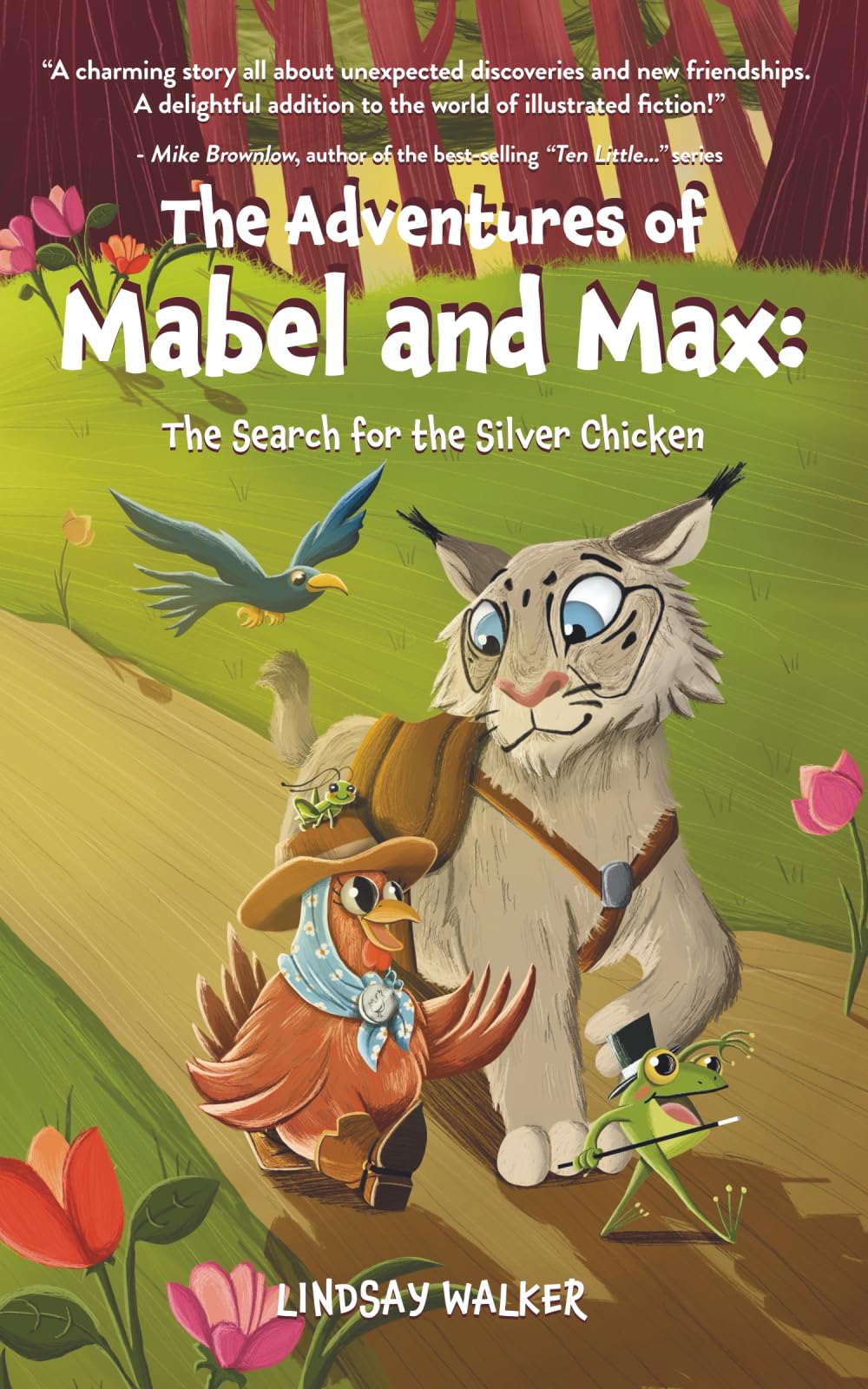The Adventures of Mabel and Max: The Search for the Silver Chicken: 1