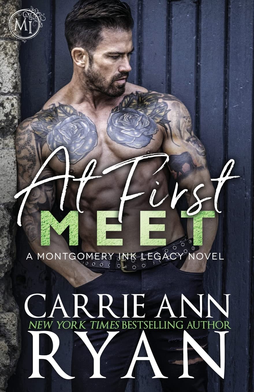 Buy At First Meet: 2 (Montgomery Ink Legacy) — BookShops.in