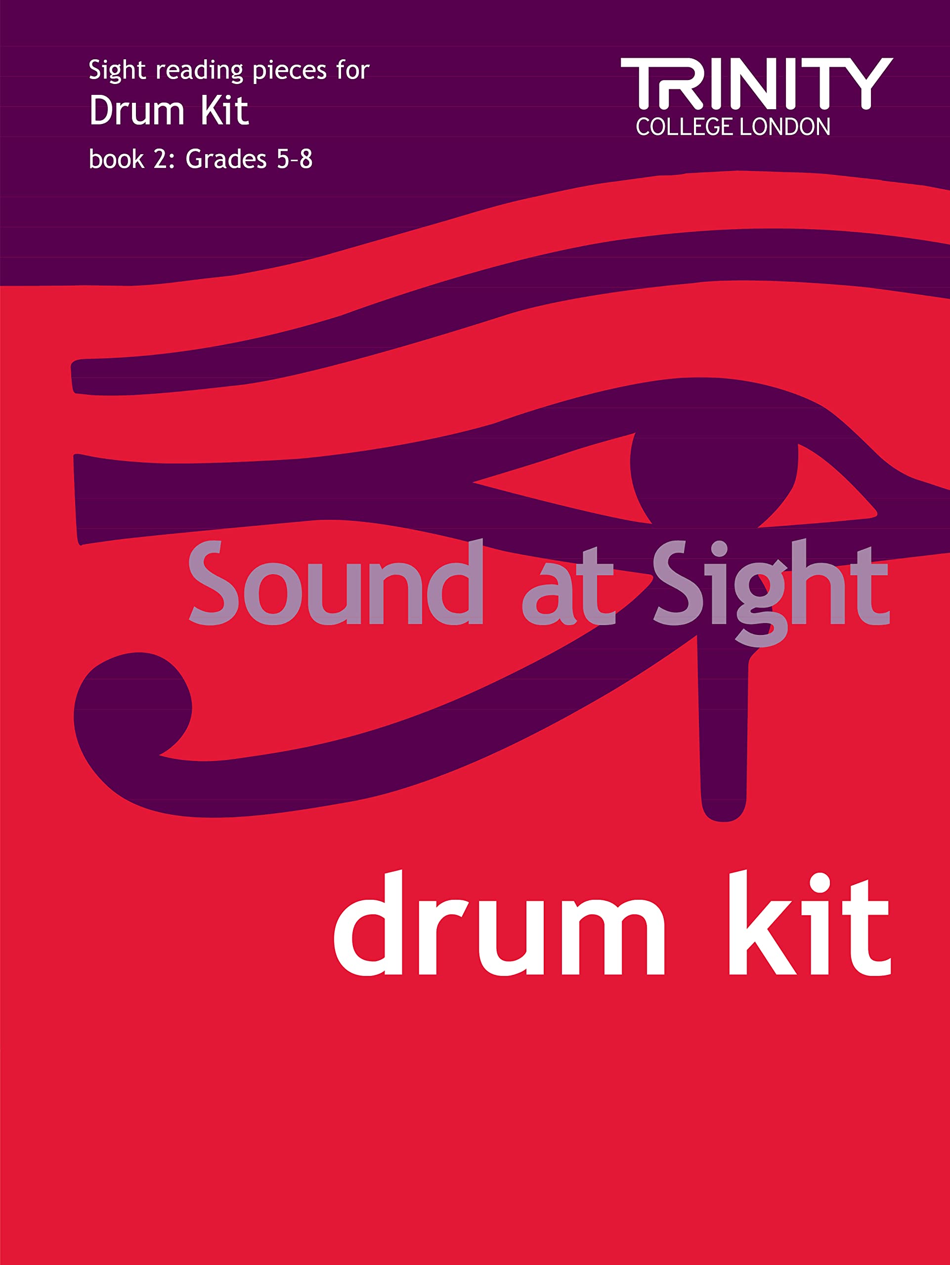 Sound at Sight Drum Kit Book 2: Grades 5-8 (Sound at Sight: Sample Sightreading Tests): Drum Teaching Material