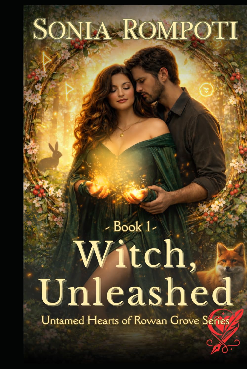 Witch, Unleashed: A Spicy Paranormal Witch Romance with Shapeshifting Magic, Enemies to Lovers Tension, and a Curvy Heroine (Untamed Hearts of Rowan Grove Series)
