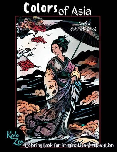 Colors of Asia 2-Color Me Black: A coloring book for