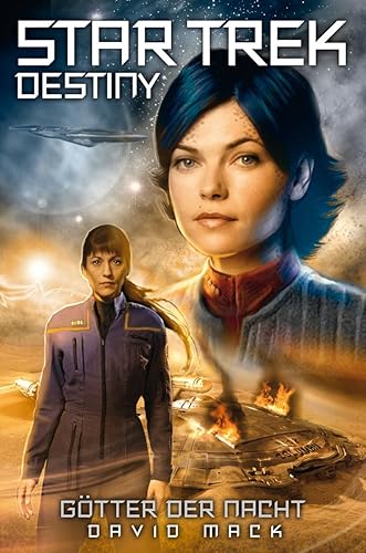 Star Trek: Destiny — Götter der Nacht