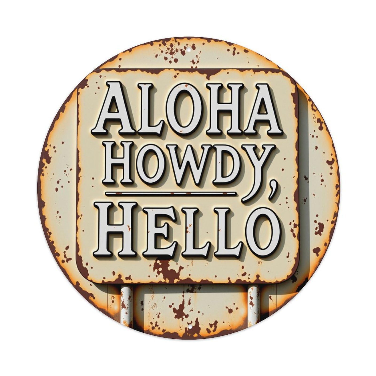 Lzwbntey Vintage Aloha Howdy Hello Sign Pattern Metal Tin Sign Retro Wall Decor For Home Bar Garage Cafe, Indoor & Outdoor Decorative，Circle Metal Poster, 8X8 Inch