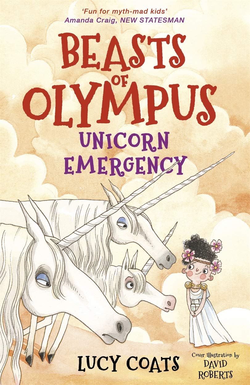 Beasts Of Olympus 8 The Unicorn Emergenc: Coats, Lucy: 9781848127463 ...