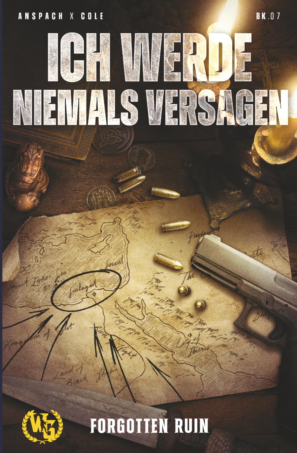 Ich Werde Niemals Versagen (Die vergessene Ruine)