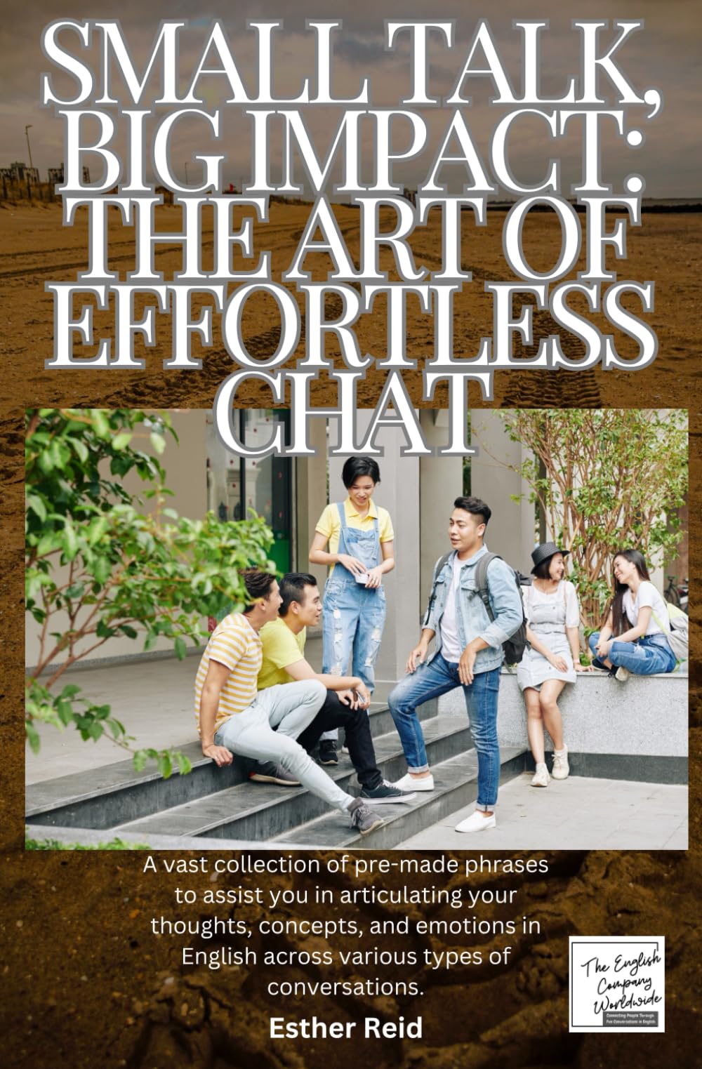 Small Talk, Big Impact: The Art of Effortless Chat