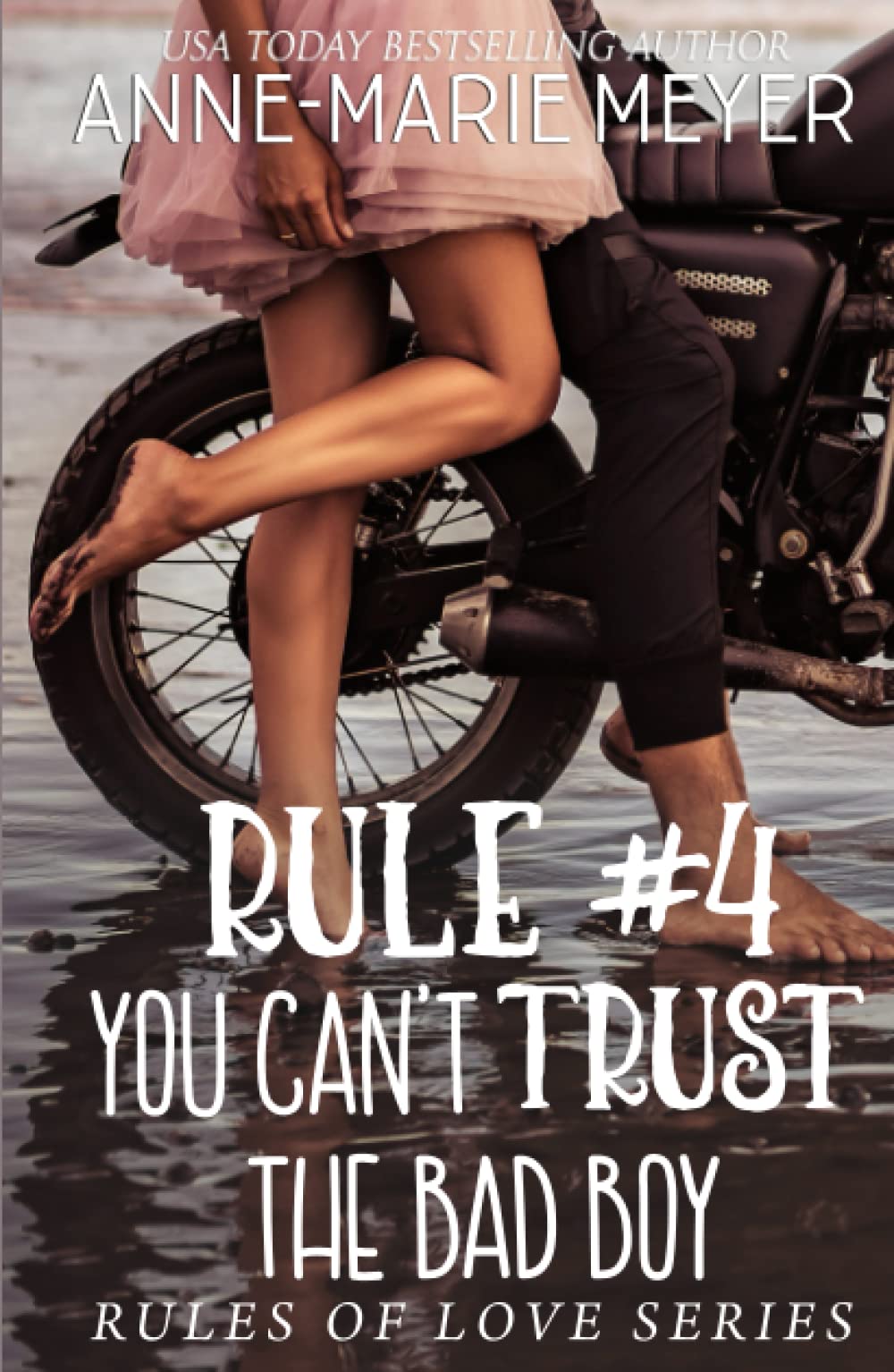 Rule #5: You Can't Trust the Bad Boy: A Standalone Sweet High School Romance (The Rules of Love)