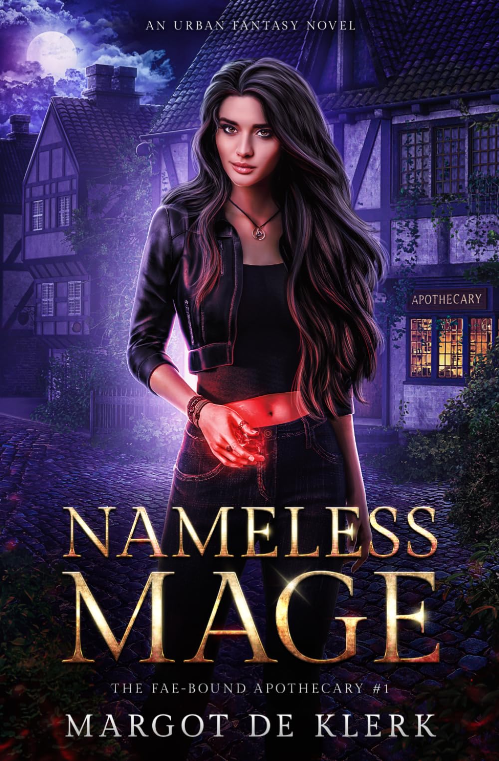 Nameless Mage: An Urban Fantasy Novel (The Fae-Bound Apothecary)