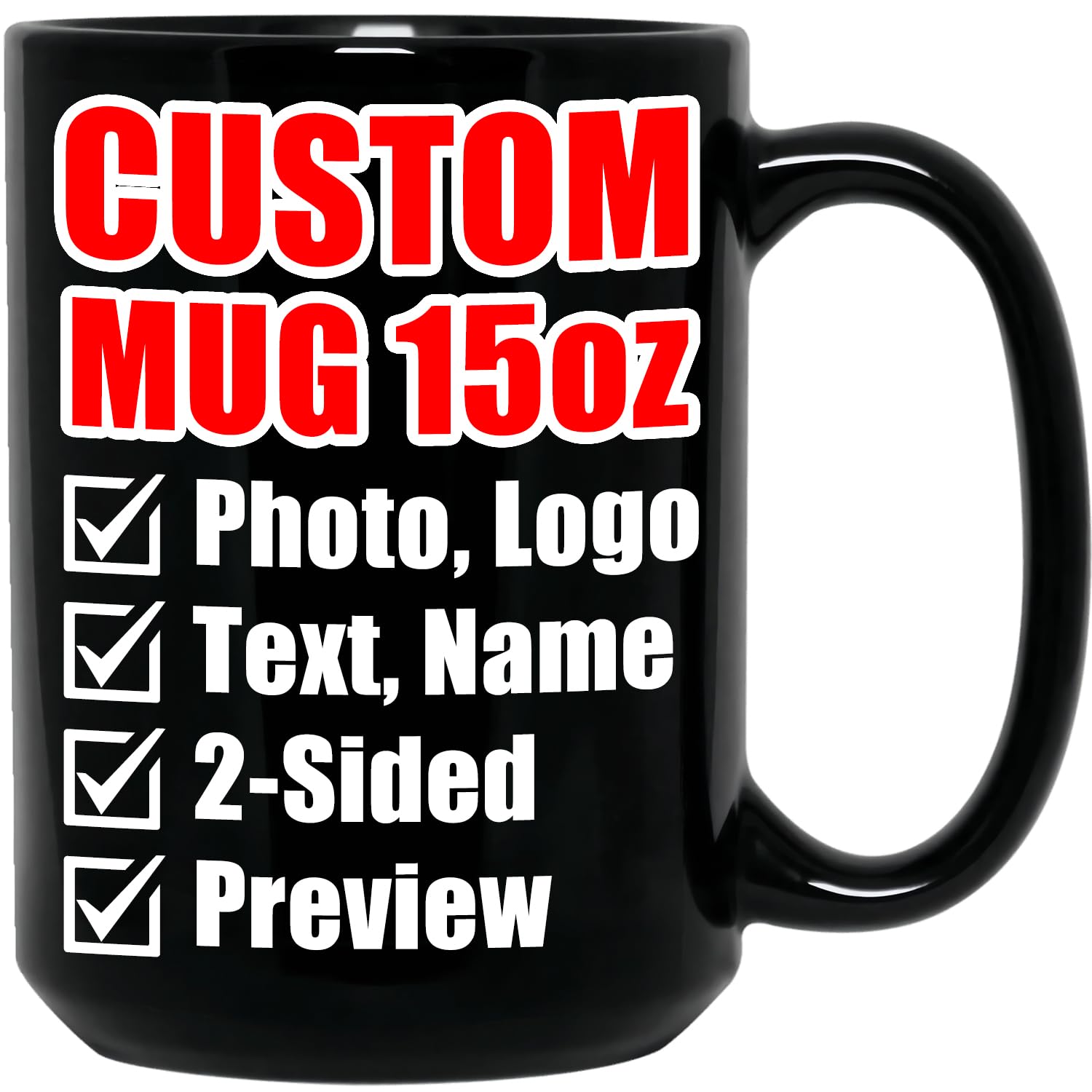 Personalized Coffee Mug - Custom Mugs with Picture Text - Customized Photo Name Logo Ceramic Cup - Mothers Day Fathers Day Anniversary Birthday Gifts - for Women Men Mom Dad Family Friend (15oz Black)