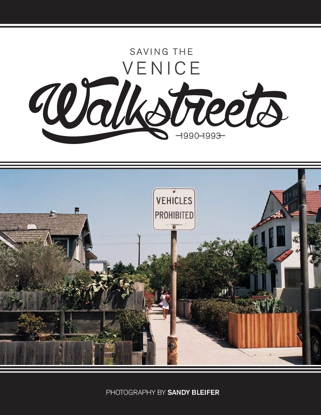 Saving the Venice Walkstreets 1990-1993 livre broché histoire urbanisme