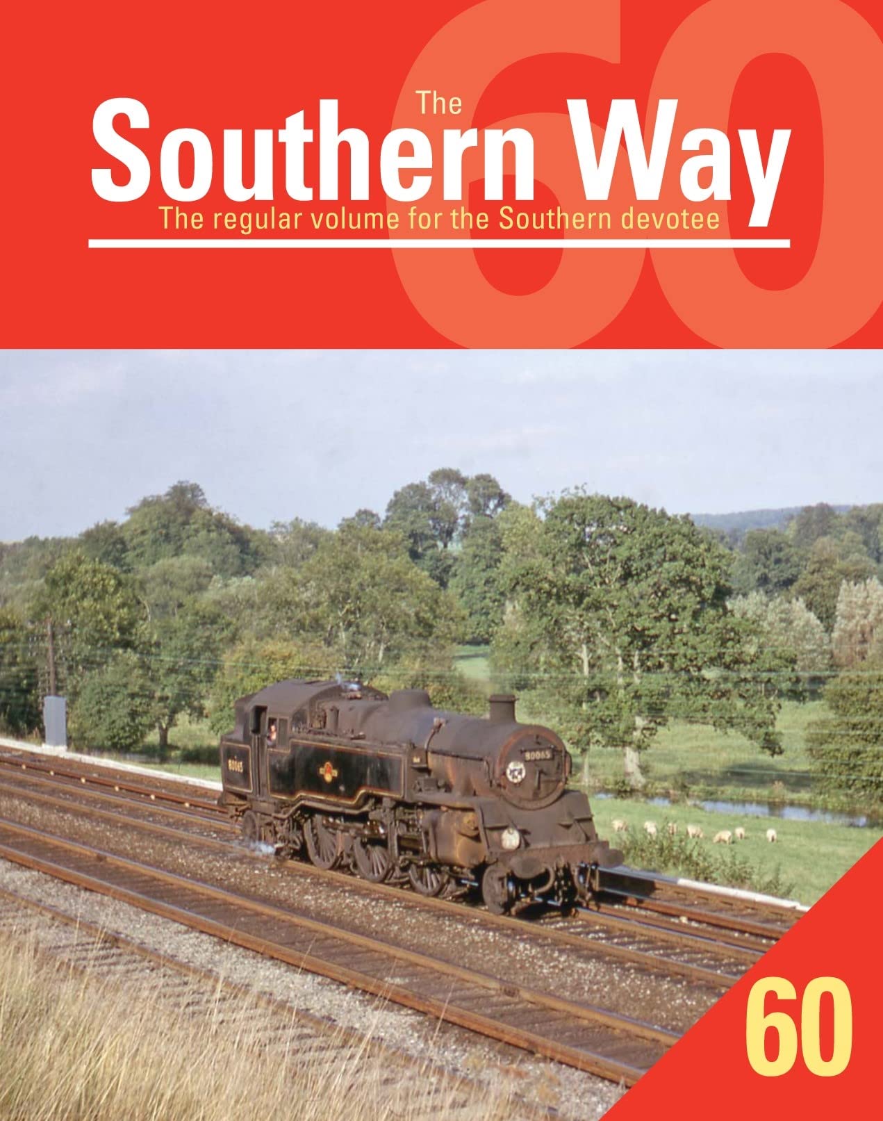Southern Way 60 (The Southern Way)