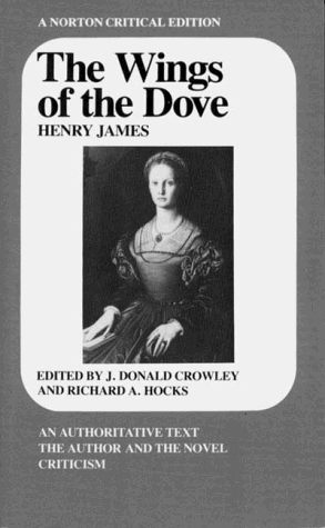 The Wings of the Dove (Norton Critical Editions)