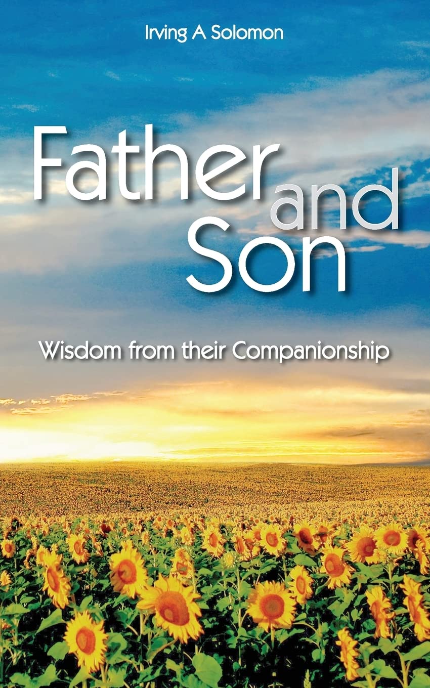 Father and Son: Wisdom from their Companionship