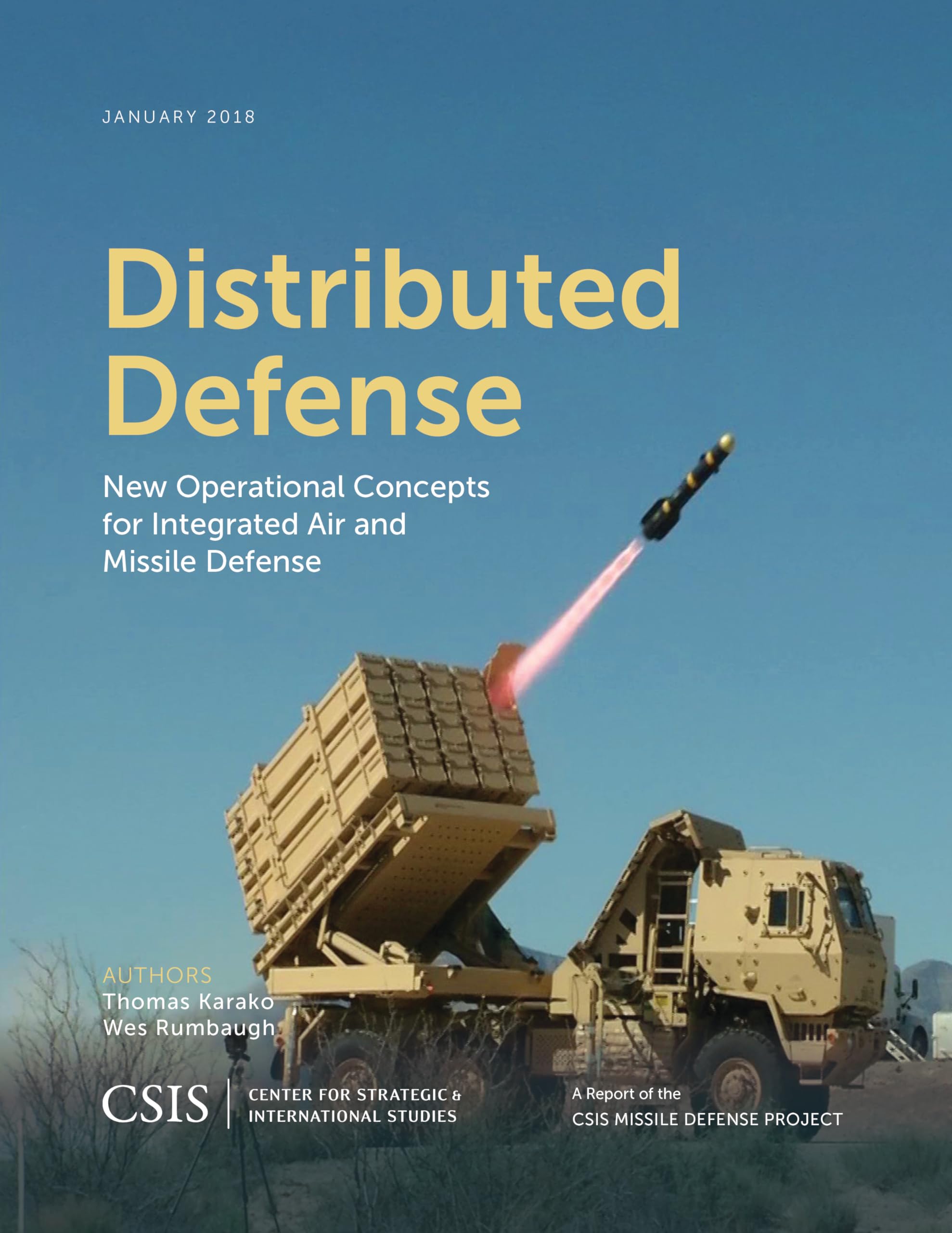 Buy Distributed Defense: New Operational Concepts for Integrated Air and Missile Defense — BookShops.in