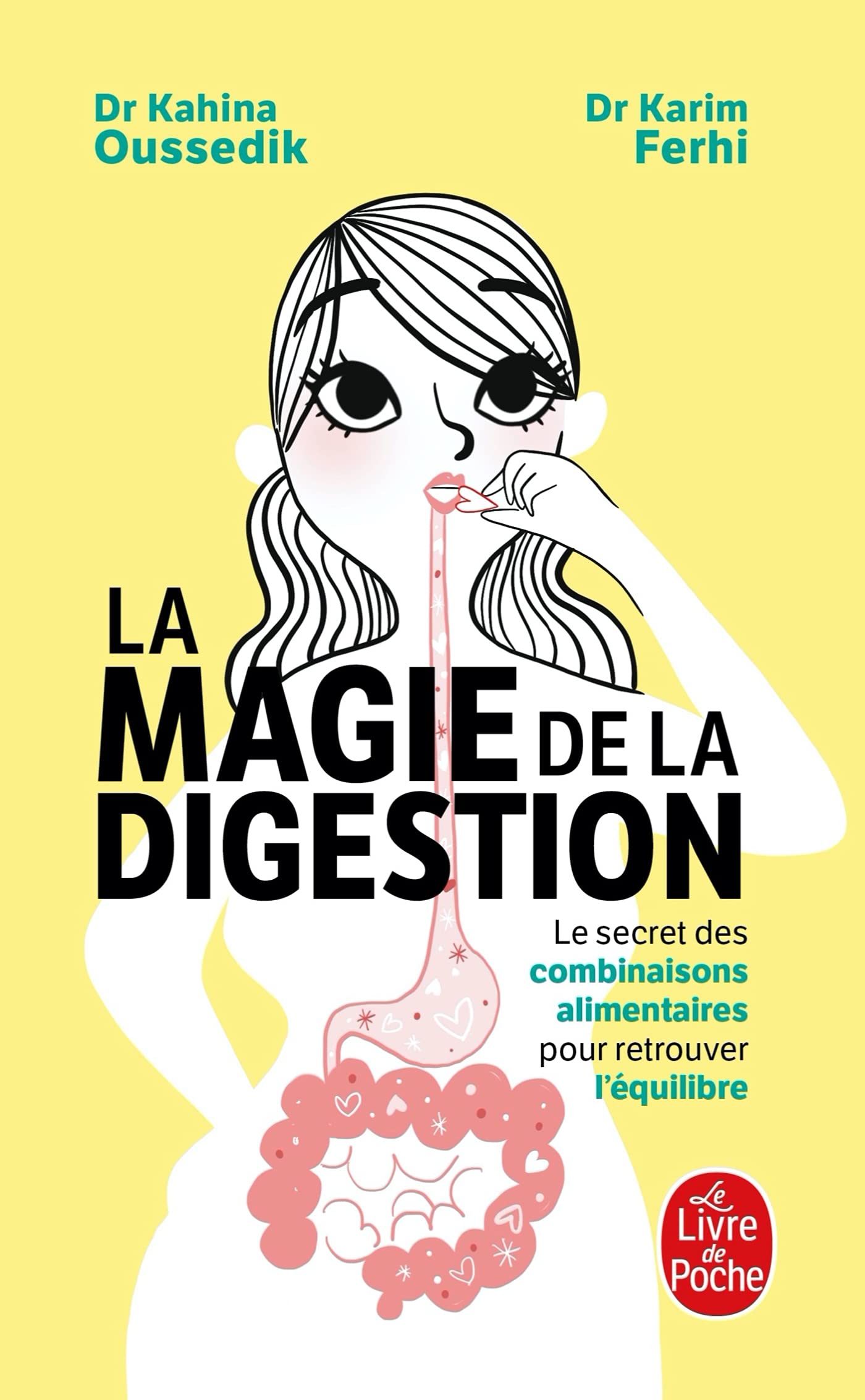 La Magie de la digestion: Le secret des combinaisons alimentaires pour retrouver l'équilibre