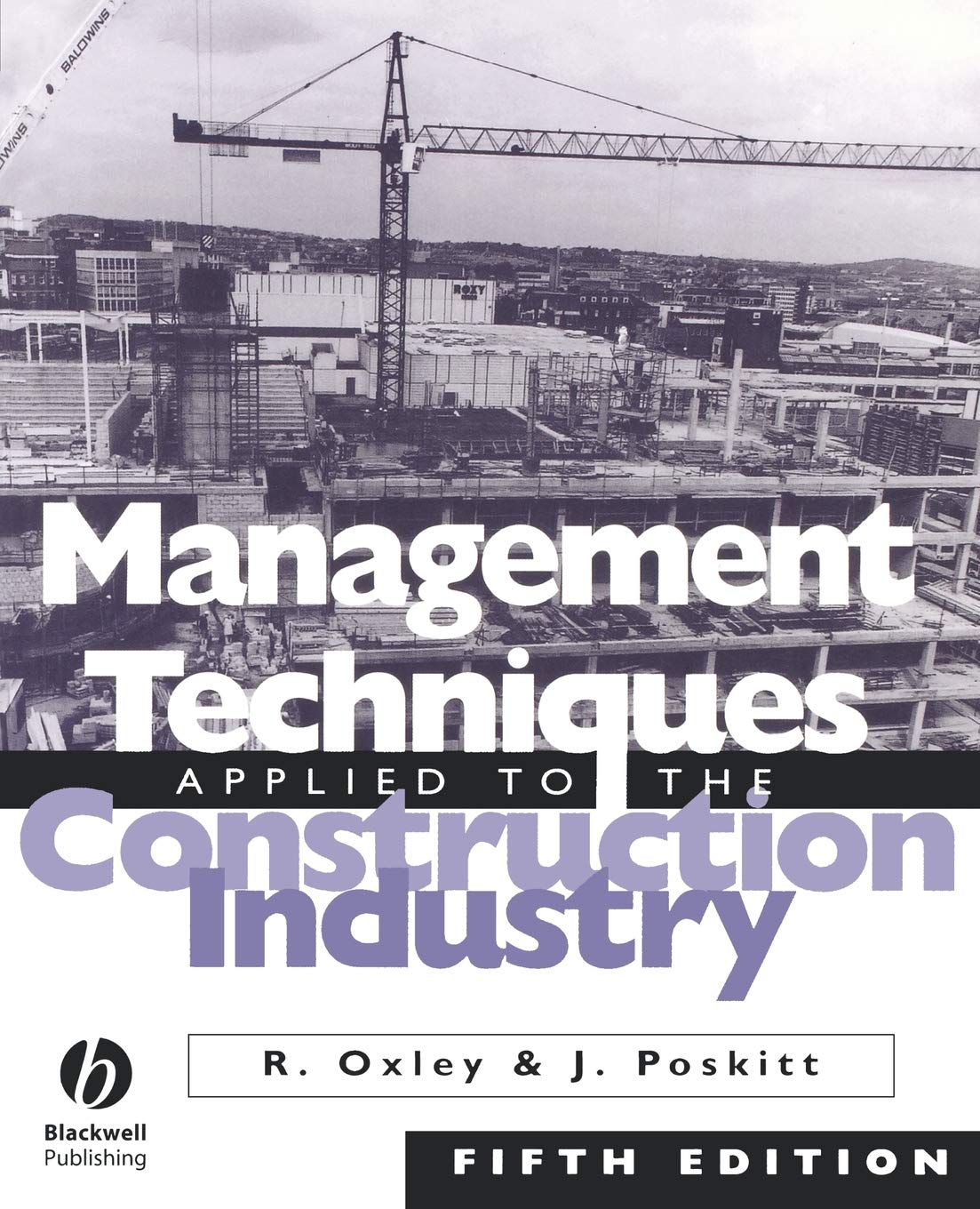 Management Techniques Applied to the Construction Industry Fifth