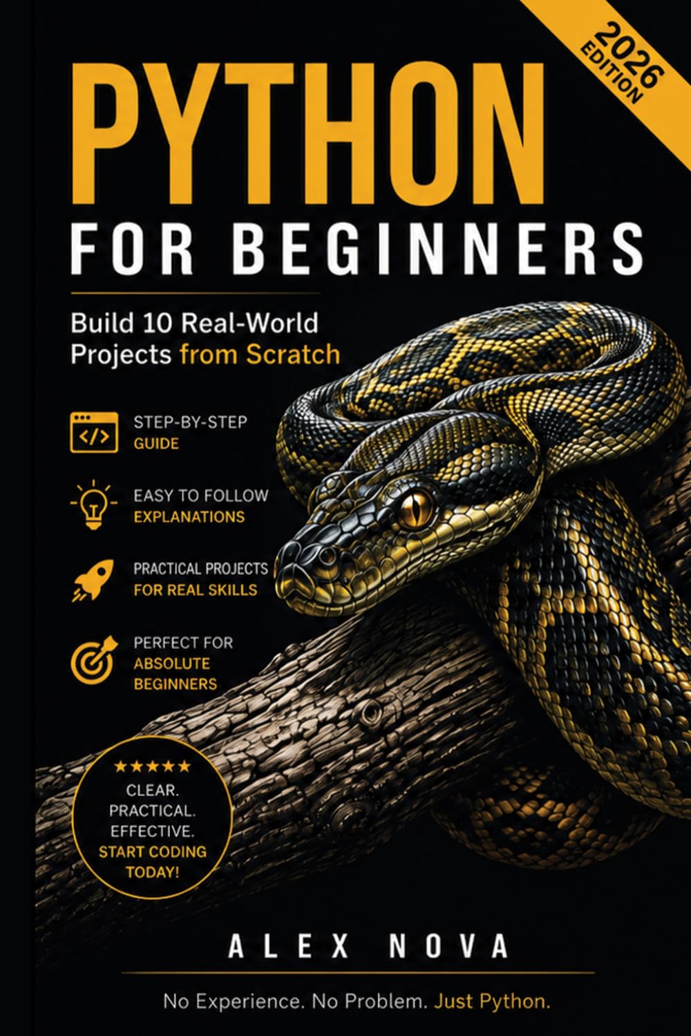 Python Zero to Hero: Learn Python Step-by-Step by Creating Apps, Automating Tasks, and Solving Everyday Problems