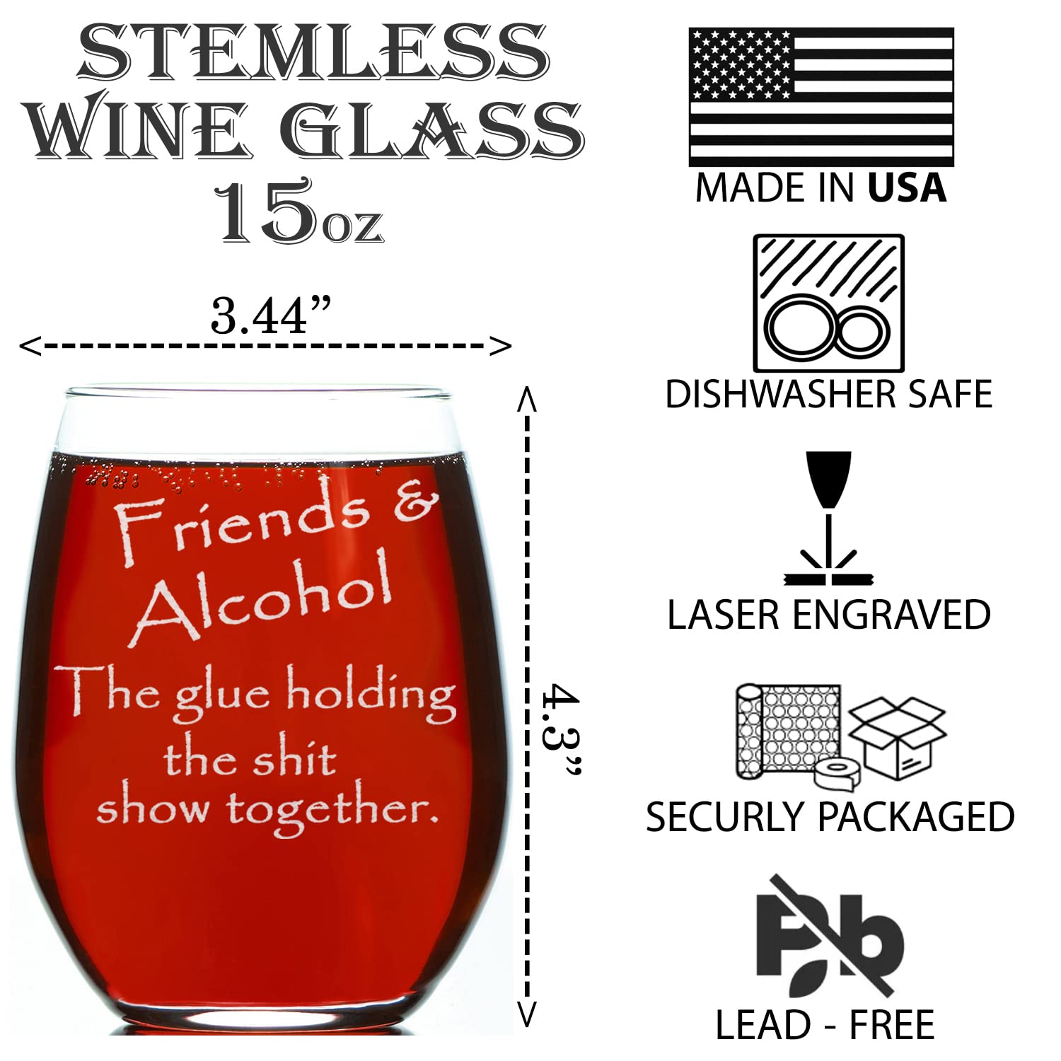 CARVELITA Friends & Alcohol The Glue Holding This Shit Show Together 15oz Engraved Stemless Wine Glass, Sarcastic Gifts For Best Friends - Perfect Party Decoration Idea