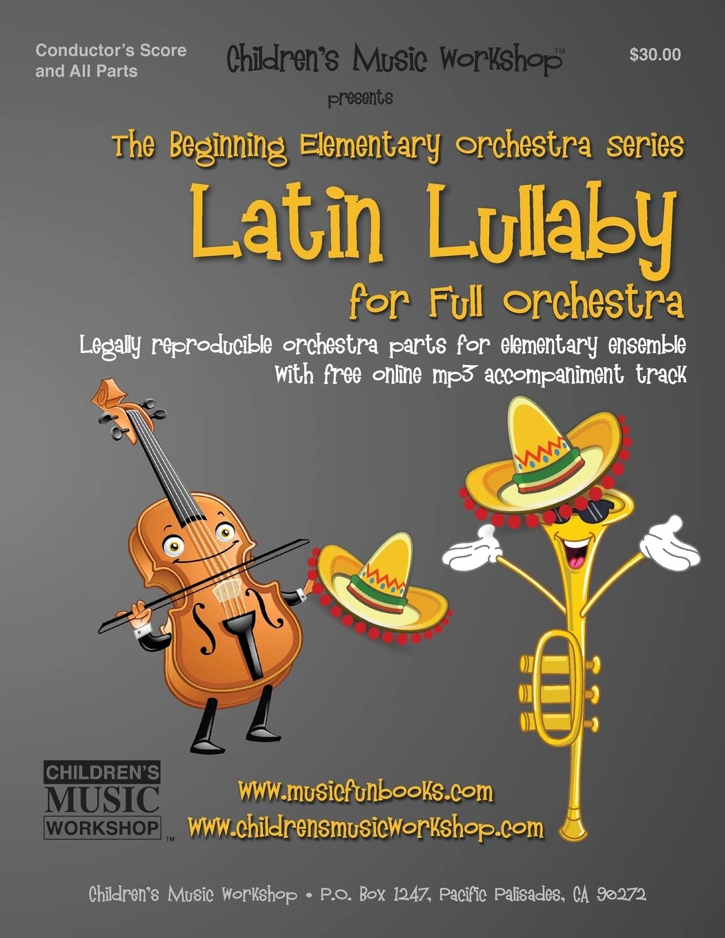 Latin Lullaby: Legally reproducible orchestra parts for elementary ensemble with free online mp3 accompaniment track (Beginning Elementary Full Orchestra Series)