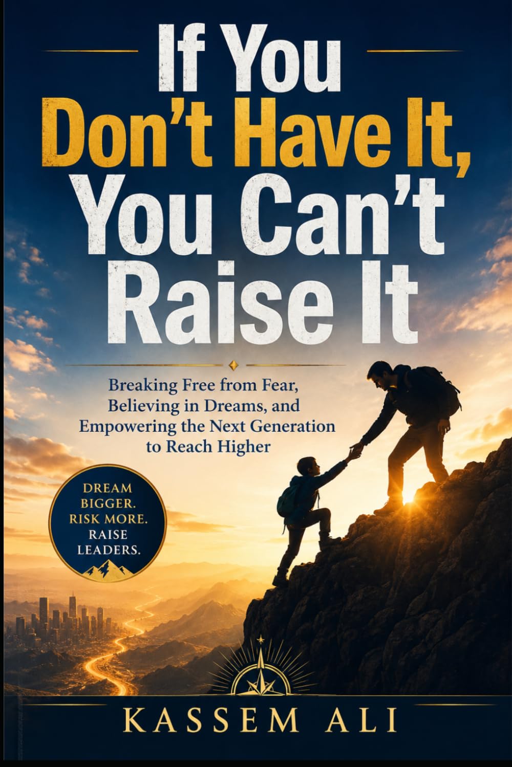 If You Don’t Have It, You Can’t Raise It