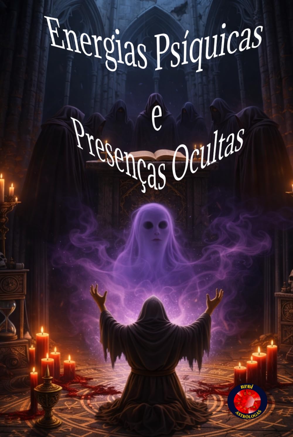Energias Psíquicas e Presenças Ocultas
