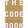 The Code Book: The Science of Secrecy from Ancient Egypt to Quantum Cryptography