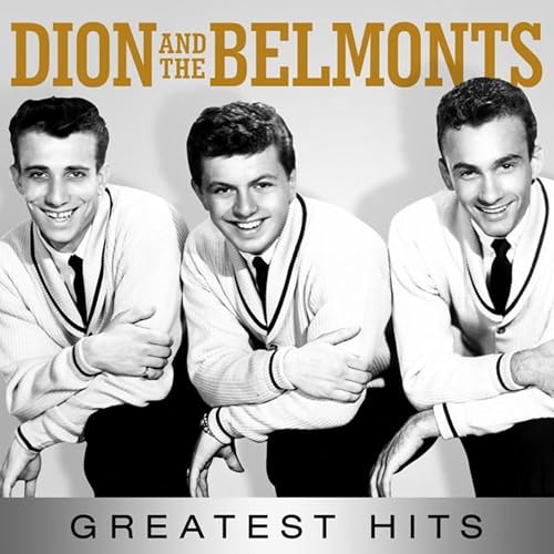 Dion And The Belmonts I Wonder Why
