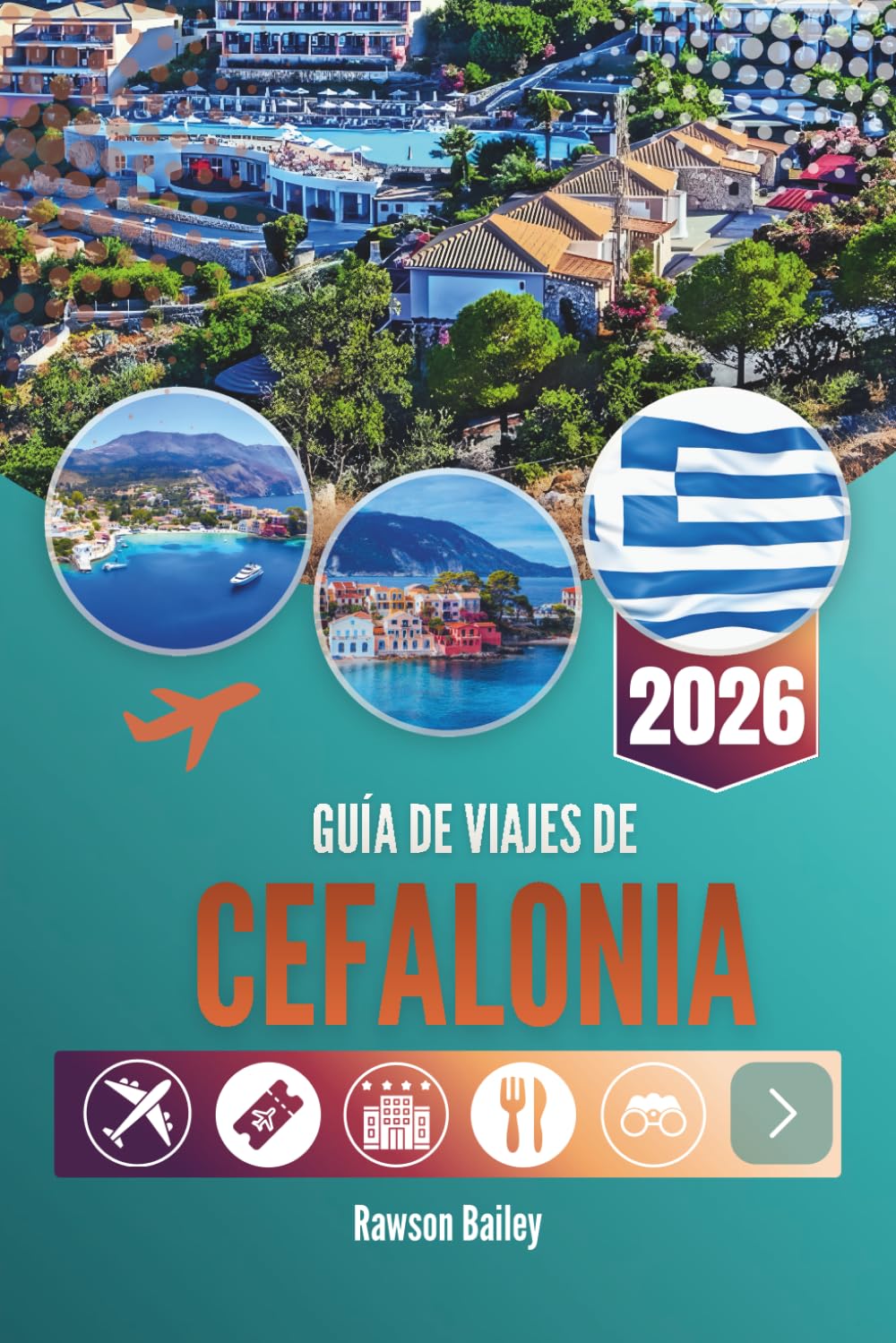GUÍA DE VIAJES DE CEFALONIA 2026: Ecos del mito y el encanto mediterráneo
