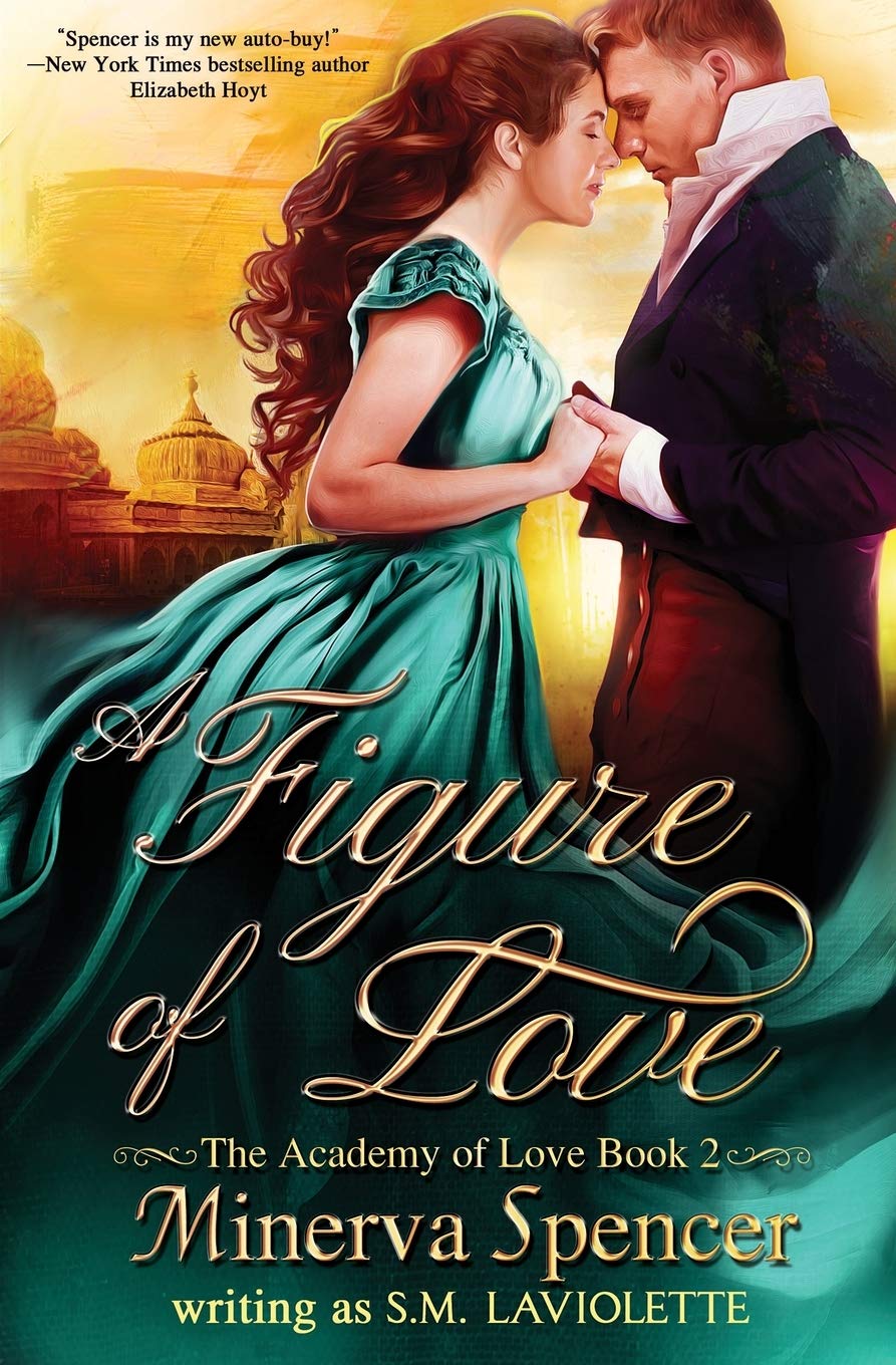 A Figure of Love: A Super Steamy Grumpy Boss Regency (The Academy of Love Book 2)