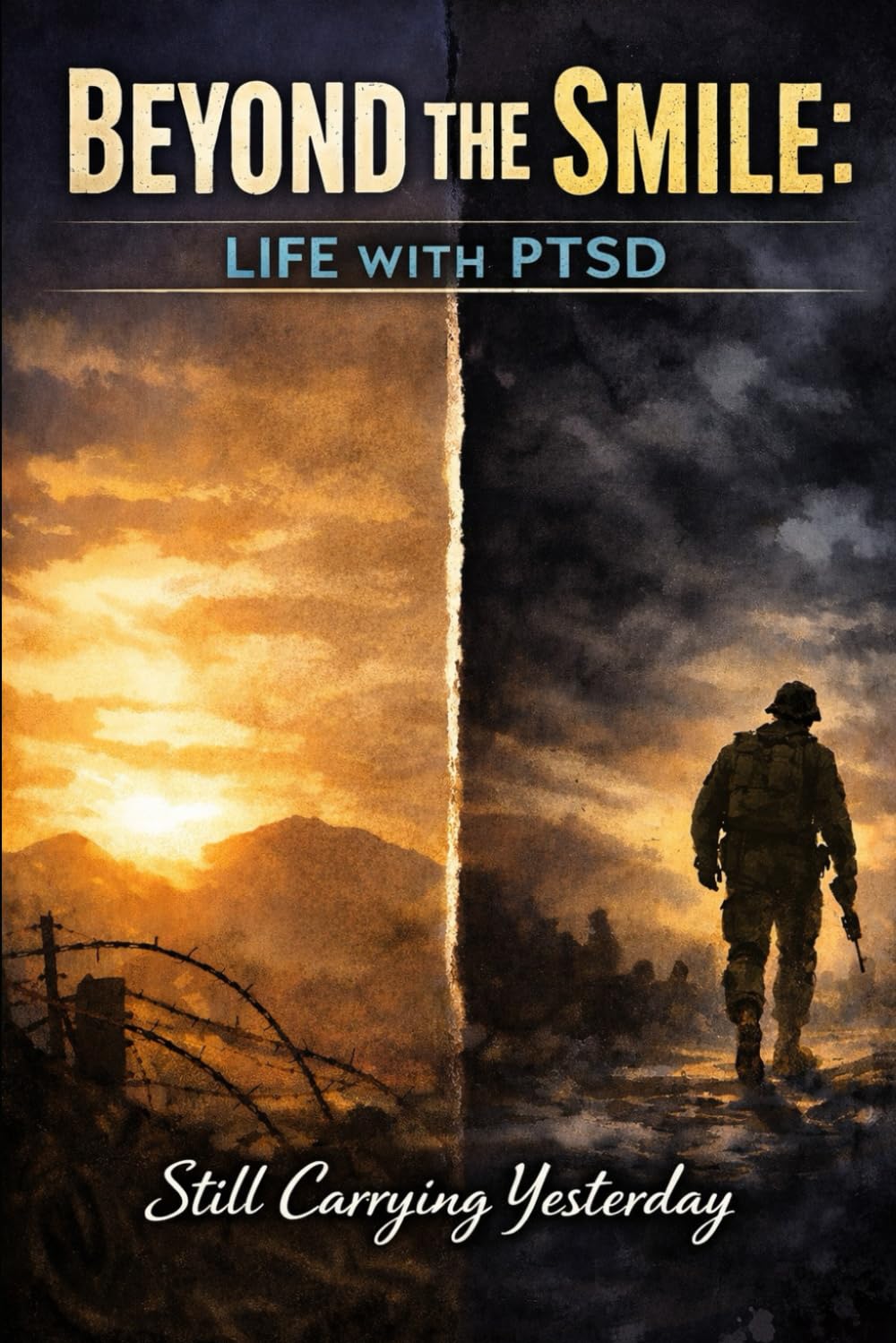 Beyond The Smile: Life With PTSD: Still Carrying Yesterday
