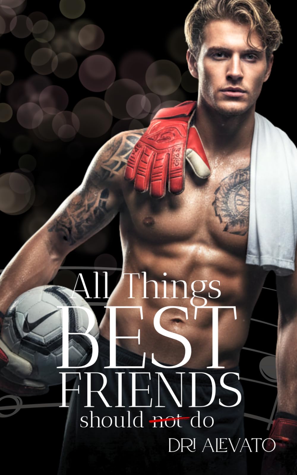 All things best friends should not do