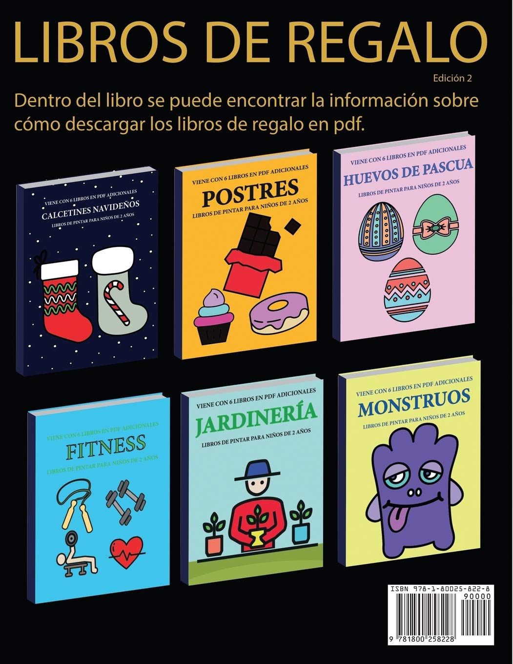 Libros de pintar para niños de 2 años (Perros): Este libro tiene 40 páginas para colorear con líneas extra gruesas que sirven para reducir la ... pequeños a desarrollar el control del lápi