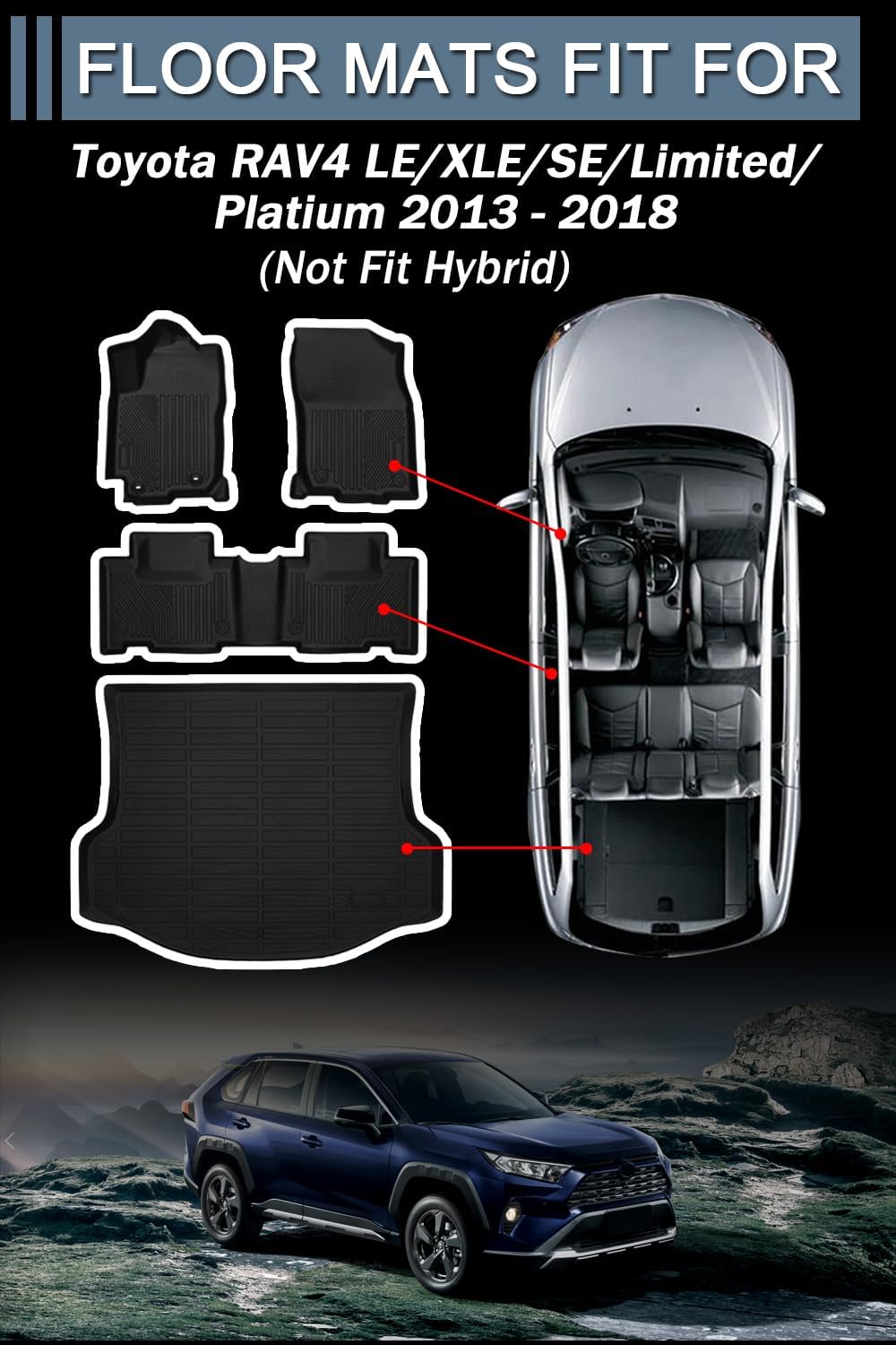 Car Floor Mats for Toyota RAV4 2013 2014 2015 2016 2017 2018 Accessories (Not Fit Hybrid), for Toyota RAV4 All Weather Automotive Floor Mats & Cargo Liner
