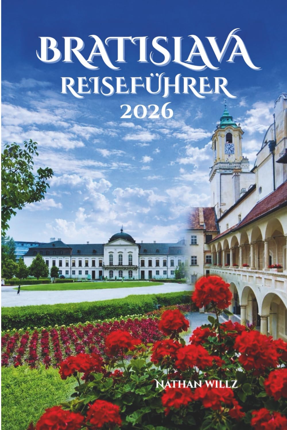 BRATISLAVA REISEFÜHRER 2026: Wo zeitlose Geschichten Moderne Wunder essen