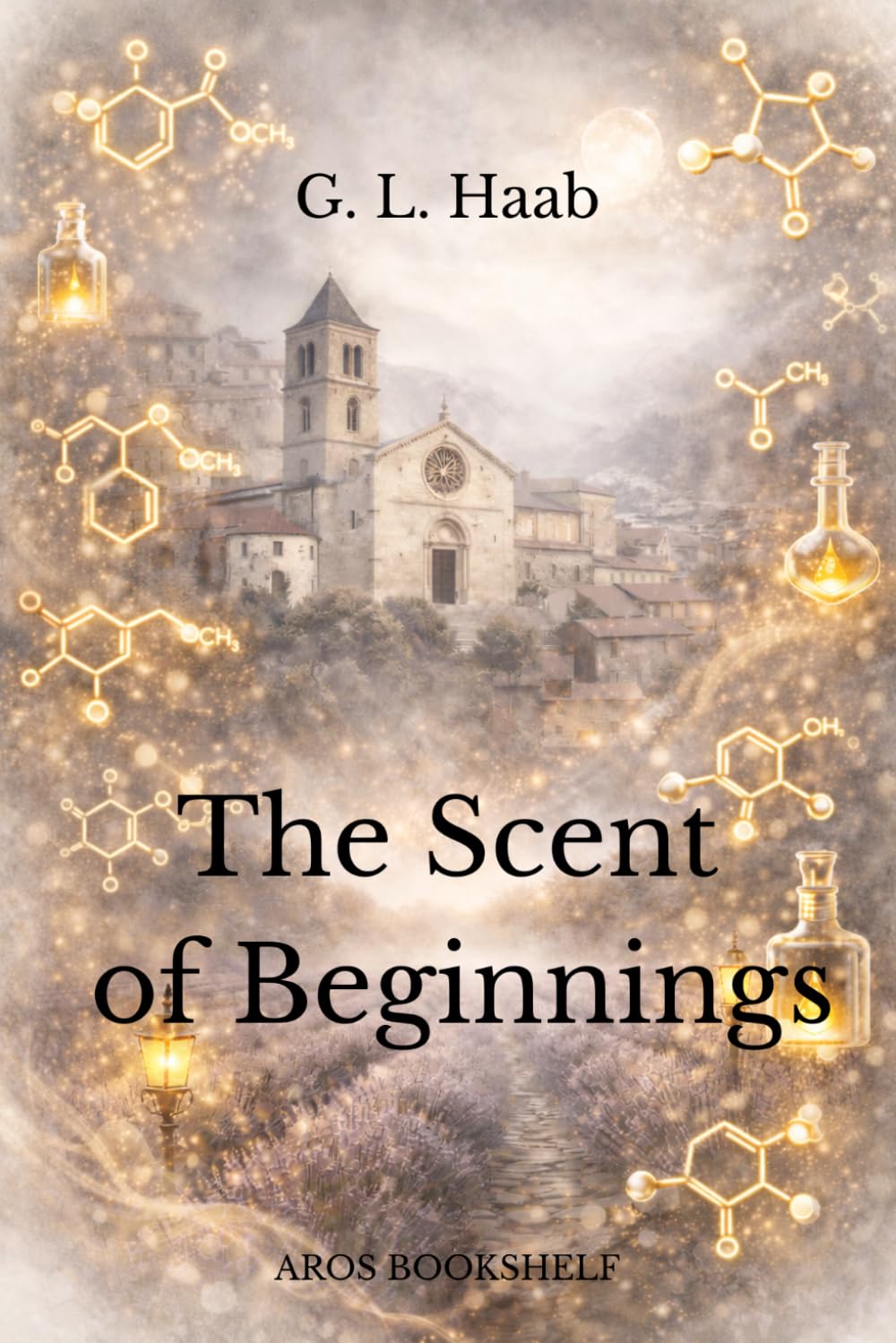 THE SCENT OF BEGINNINGS