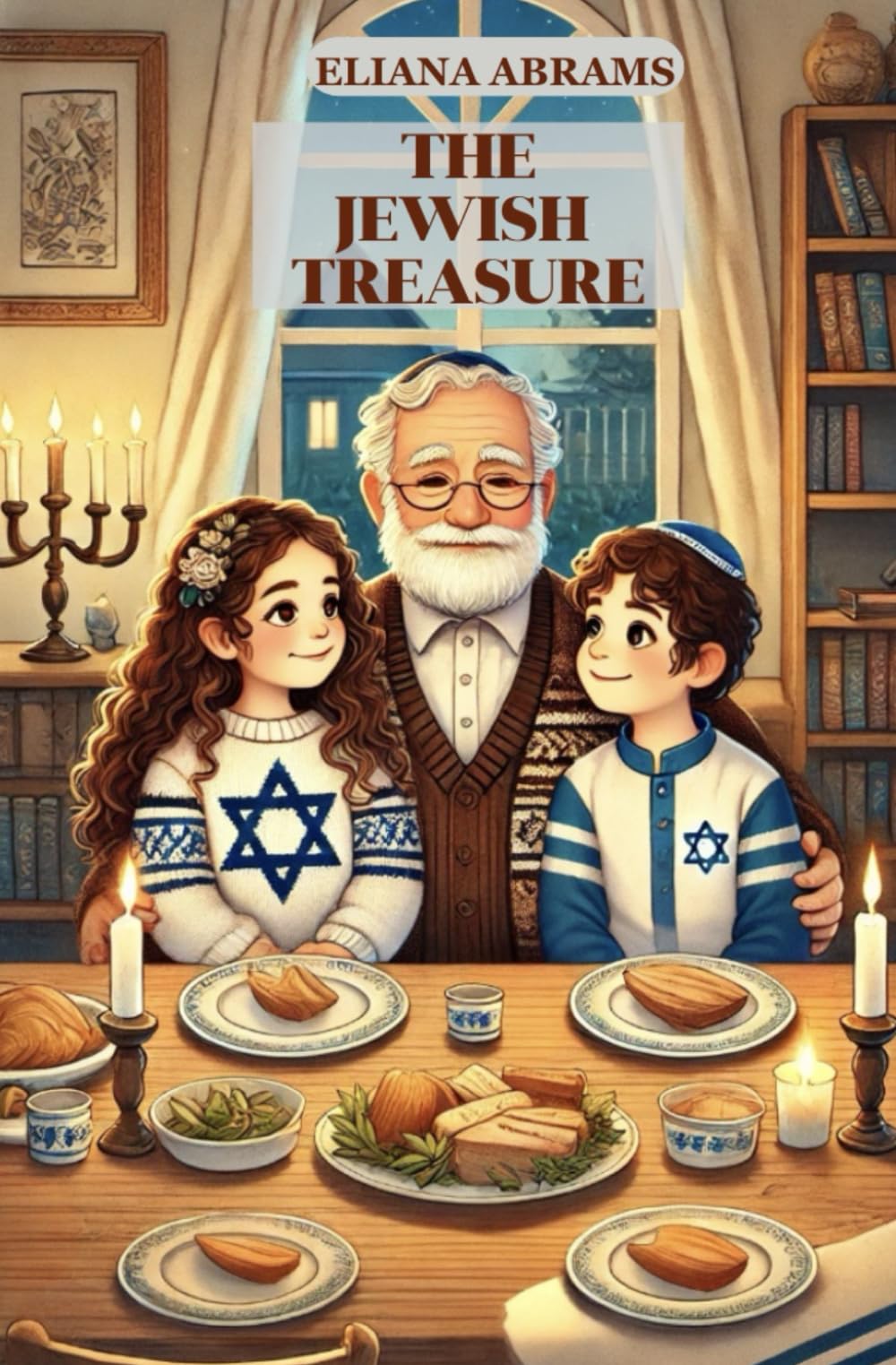 "The Jewish Treasure" A Guide to Attributes and Symbols of Jewish Life: (Educational Book about Jewish life for adults and children with wonderful illustrations)