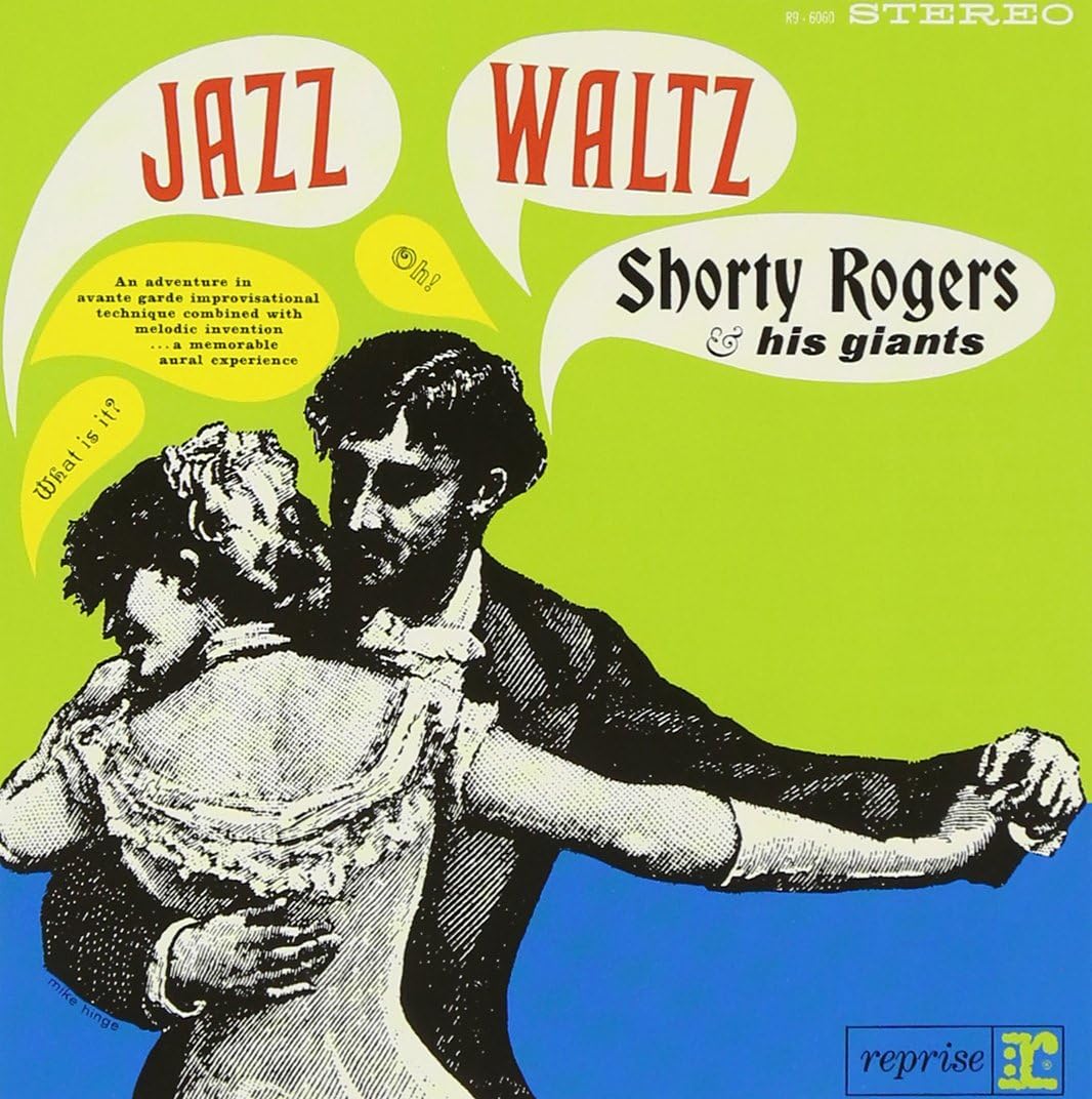 SHORTY ROGERS & HIS GIANTS SHORTY ROGERS AND HIS - Jazz Waltz - Disque CD