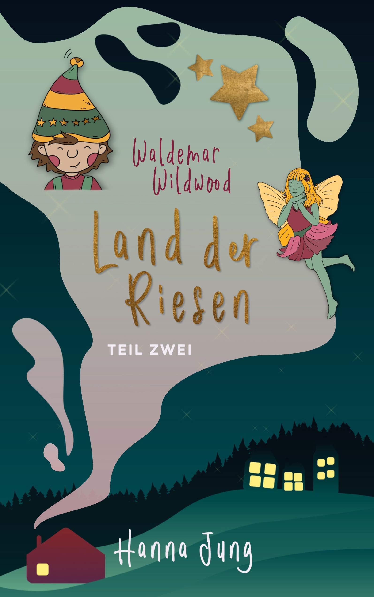 Waldemar Wildwood: Land der Riesen